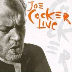 Joe Cocker : Joe Cocker Live